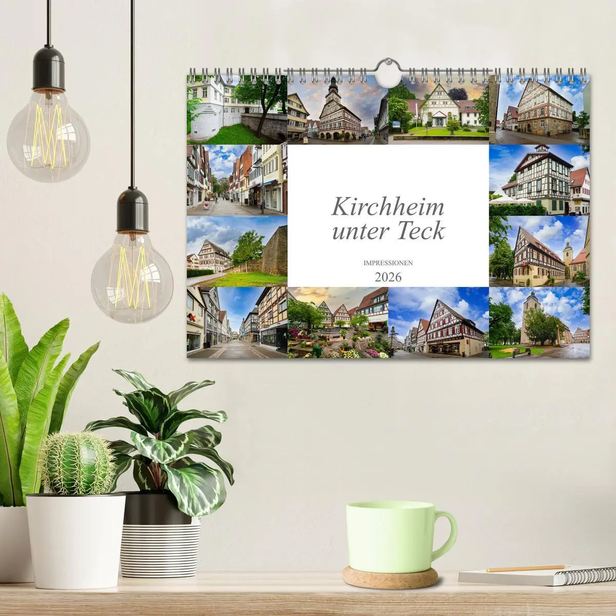 Bild: 9783457604649 | Kirchheim unter Teck Impressionen (Wandkalender 2026 DIN A4 quer),...