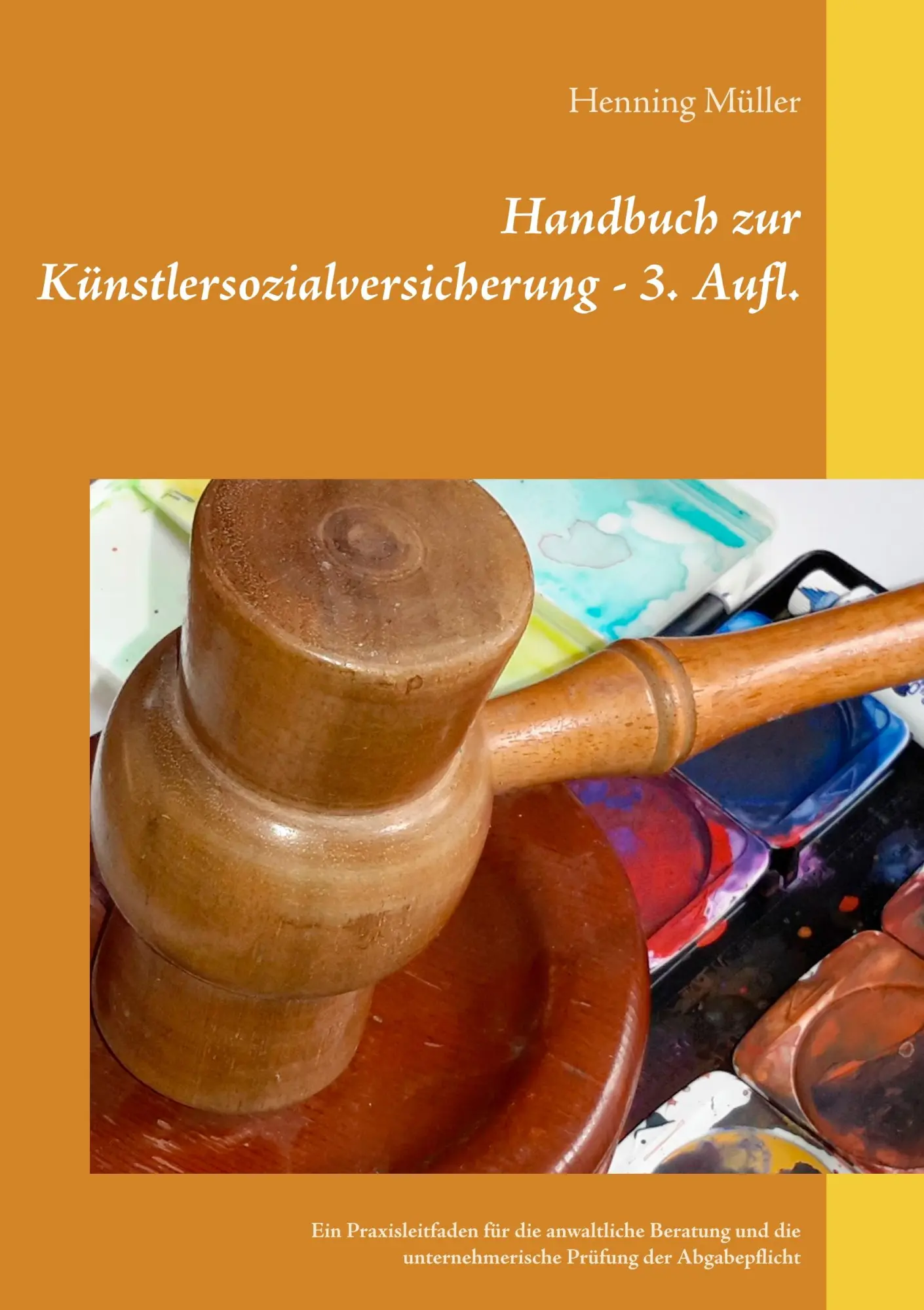 Cover: 9783748144649 | Handbuch zur Künstlersozialversicherung | Henning Müller | Taschenbuch