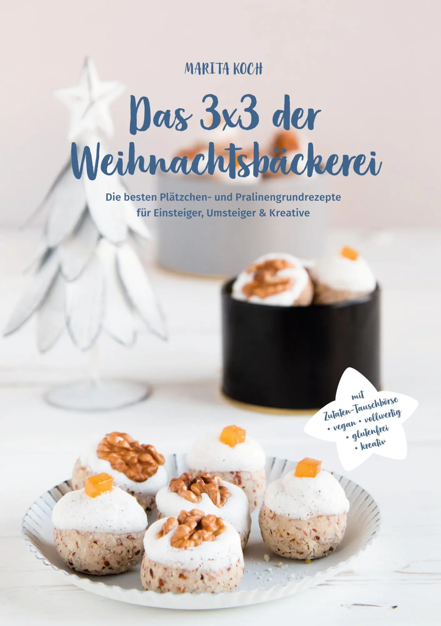Cover: 9783752624649 | Das 3x3 der Weihnachtsbäckerei | Marita Koch | Taschenbuch | 40 S.