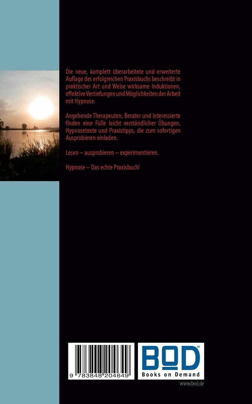 Rückseite: 9783848204649 | Hypnose | Das Praxisbuch | Mike Butzbach | Taschenbuch | 136 S. | 2013