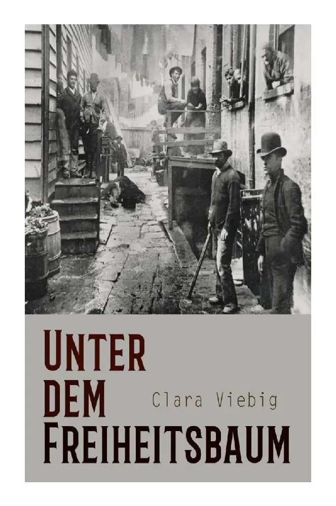 Cover: 9788027374649 | Unter dem Freiheitsbaum | Clara Viebig | Taschenbuch | 152 S. | 2023