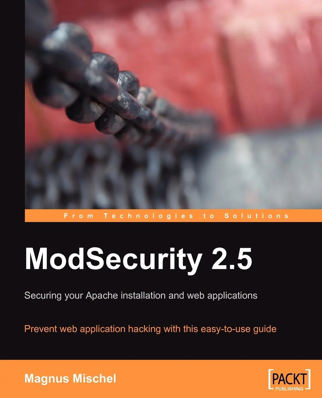 Cover: 9781847194749 | Modsecurity 2.5 | Magnus Mischel | Taschenbuch | Englisch | 2009