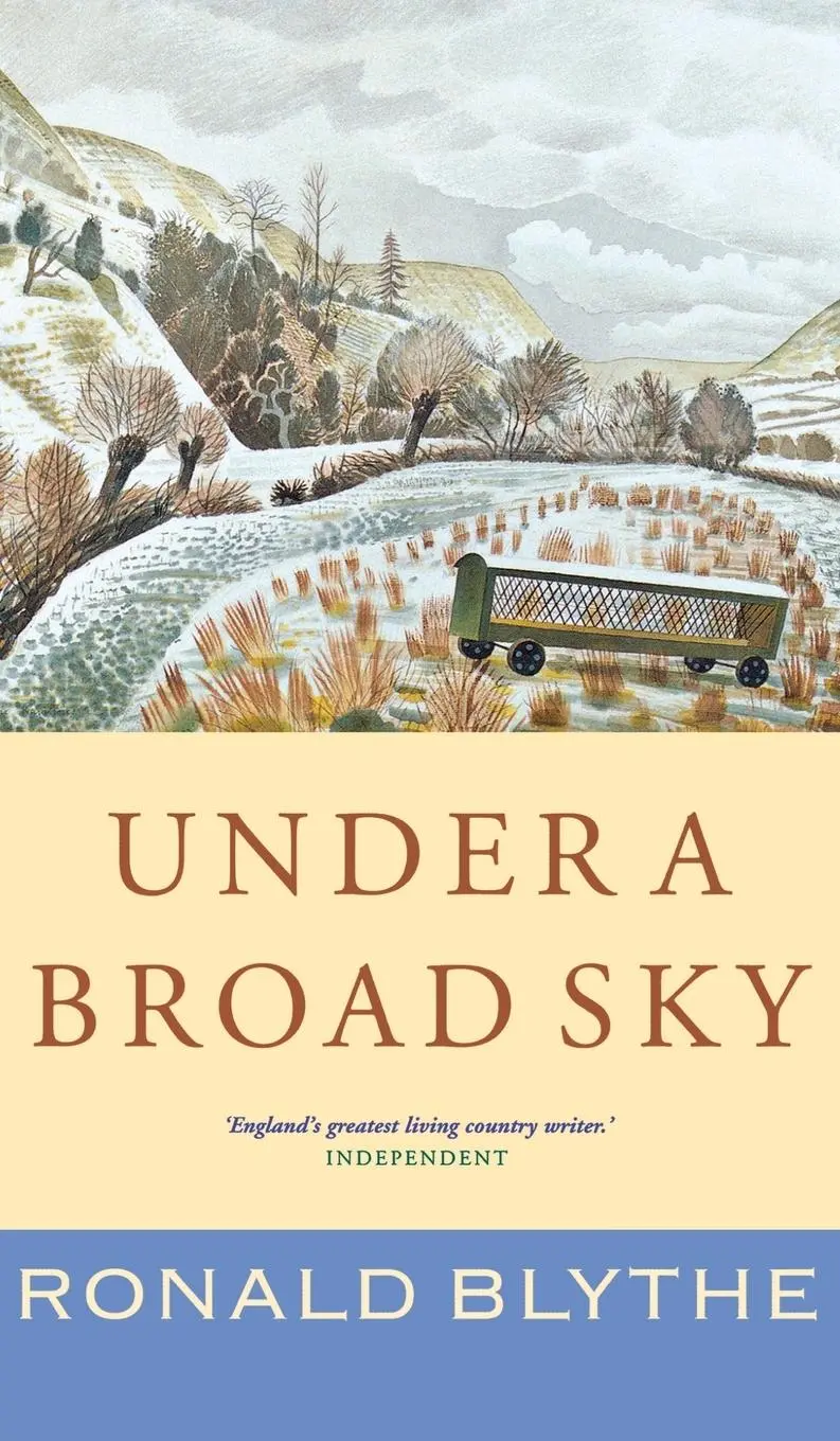 Cover: 9781848254749 | Under a Broad Sky | Ronald Blythe | Buch | Gebunden | Englisch | 2014