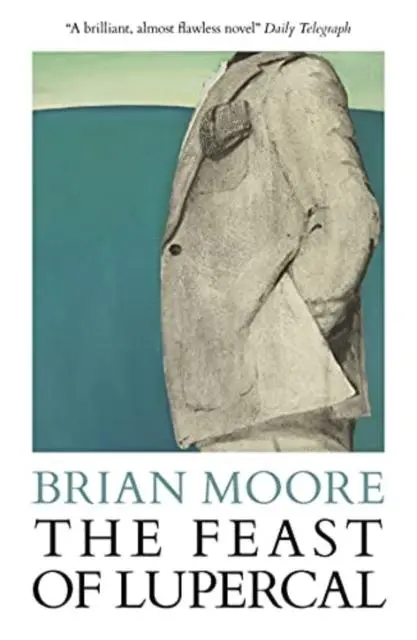 Cover: 9781916254749 | The Feast of Lupercal | Brian Moore | Taschenbuch | Englisch | 2021