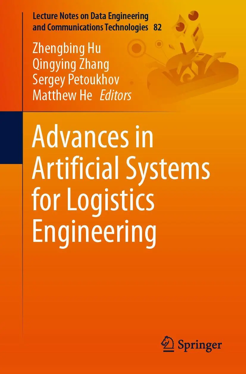 Cover: 9783030804749 | Advances in Artificial Systems for Logistics Engineering | Hu (u. a.)