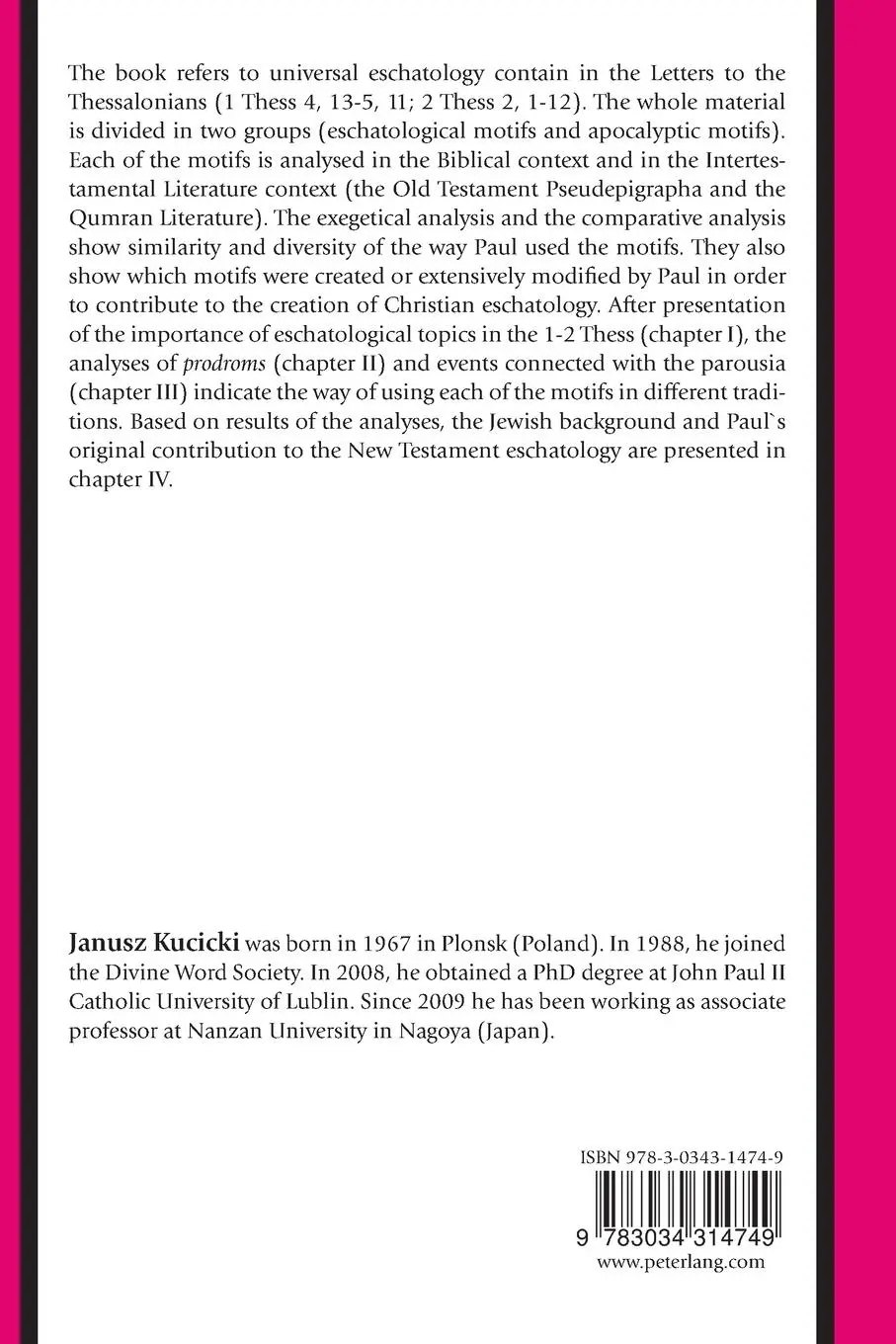 Rückseite: 9783034314749 | Eschatology of the Thessalonian Correspondence | Janusz Kucicki | Buch