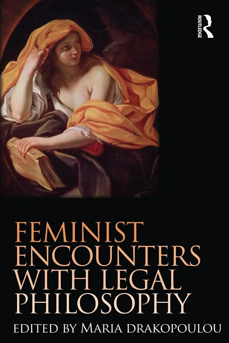 Cover: 9781138934849 | Feminist Encounters with Legal Philosophy | Maria Drakopoulou | Buch