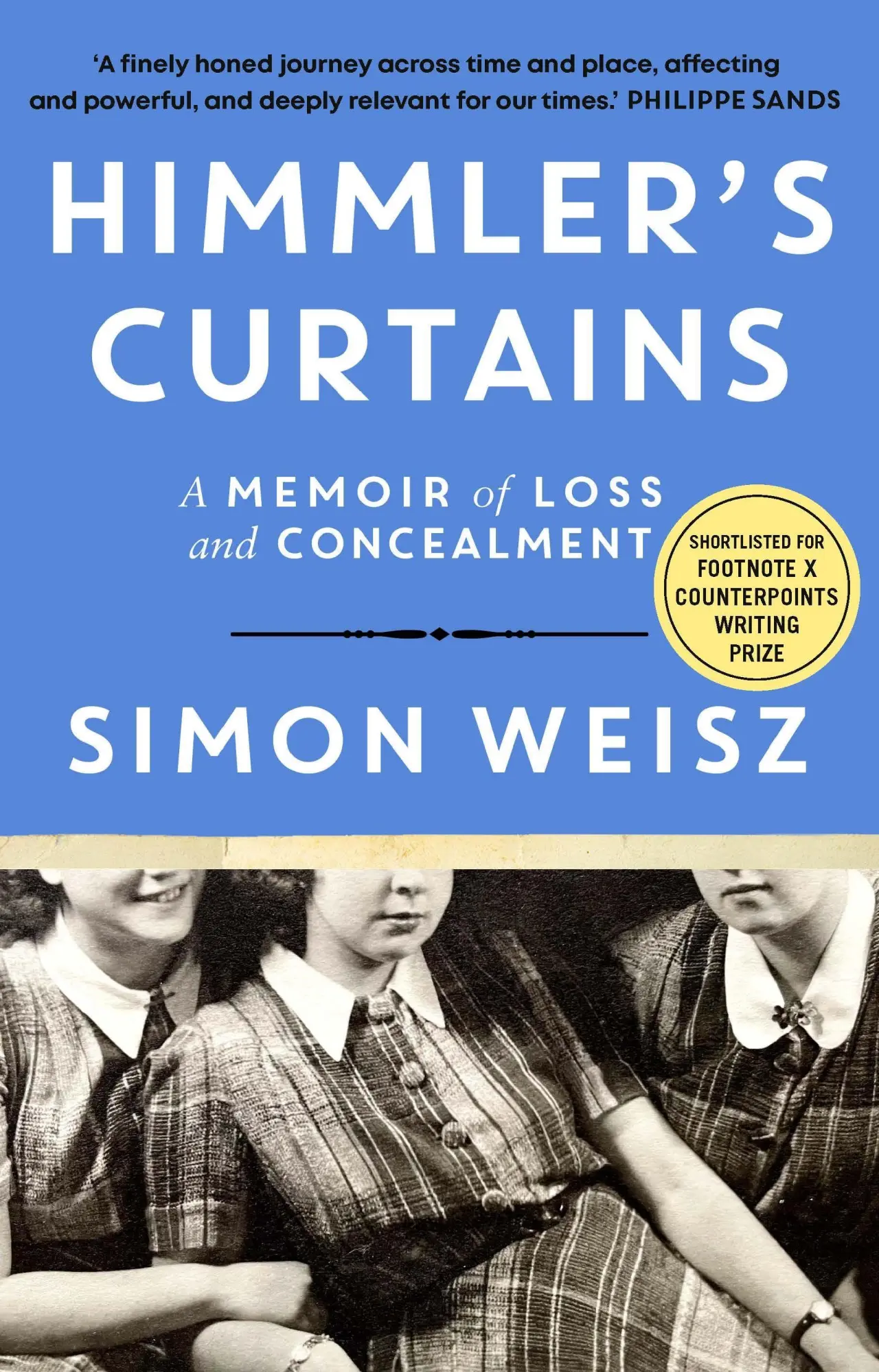 Cover: 9781529154849 | Himmler's Curtains | A Memoir of Loss and Concealment | Simon Weisz
