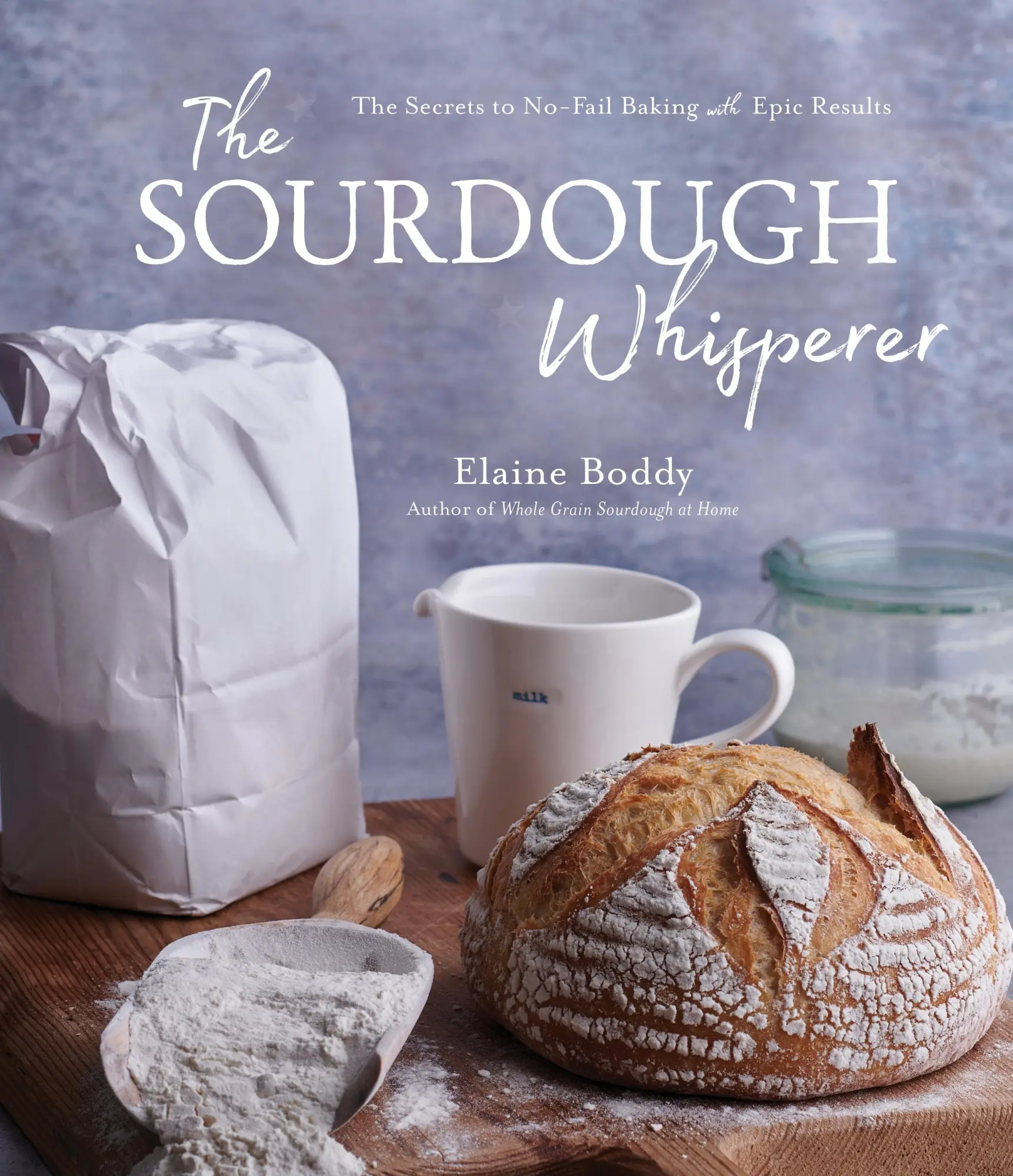Cover: 9781645674849 | The Sourdough Whisperer | Elaine Boddy | Taschenbuch | Englisch | 2022