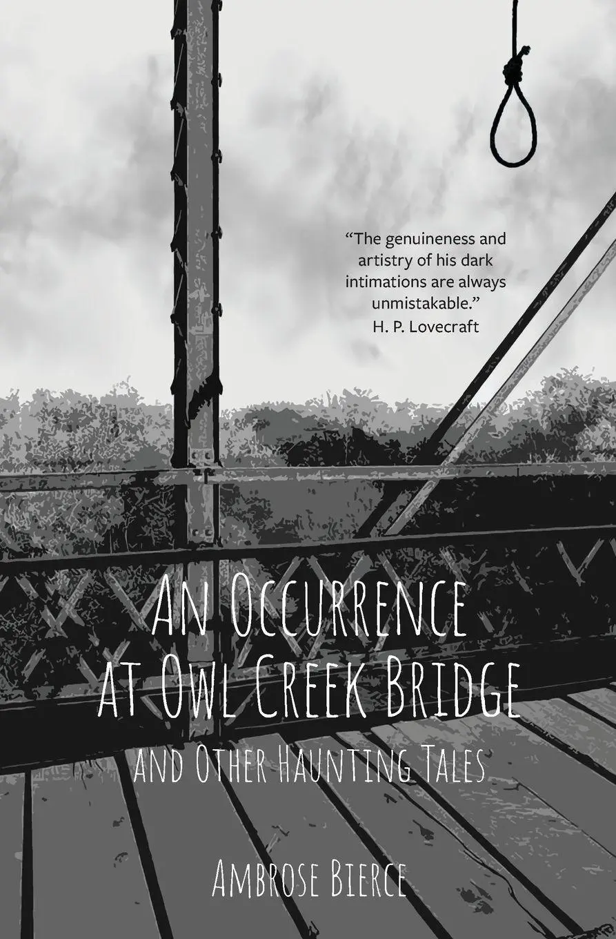 Cover: 9781965684849 | An Occurrence at Owl Creek Bridge and Other Haunting Tales (Warbler...