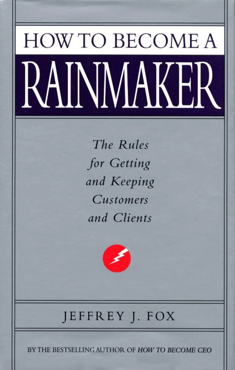 Cover: 9780091954949 | How To Become A Rainmaker | Jeffrey J Fox | Taschenbuch | Englisch