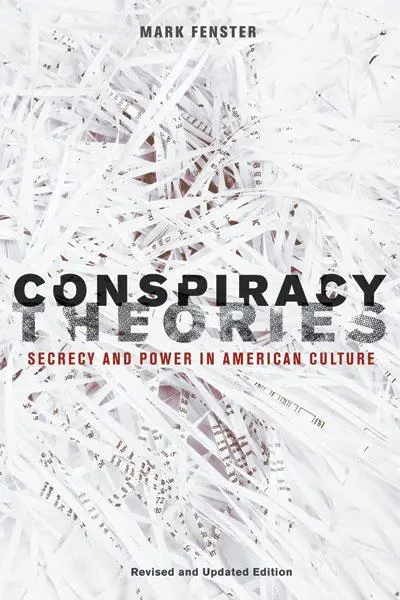 Cover: 9780816654949 | Conspiracy Theories | Secrecy and Power in American Culture | Fenster