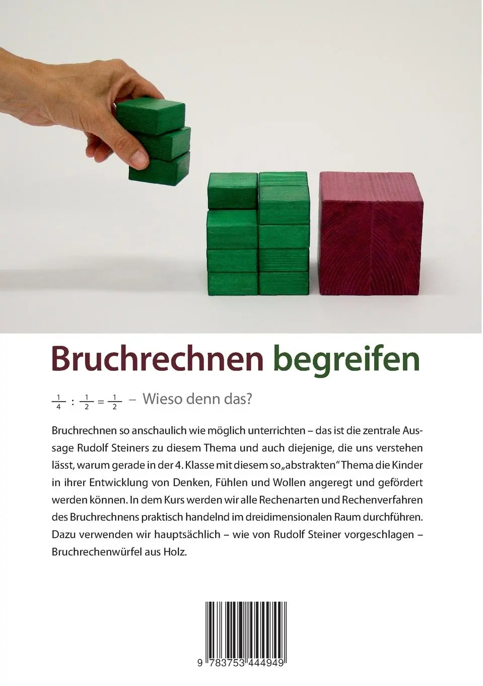 Rückseite: 9783753444949 | Bruchrechnen begreifen | Ein kreativer Kurs für die Unterrichtspraxis