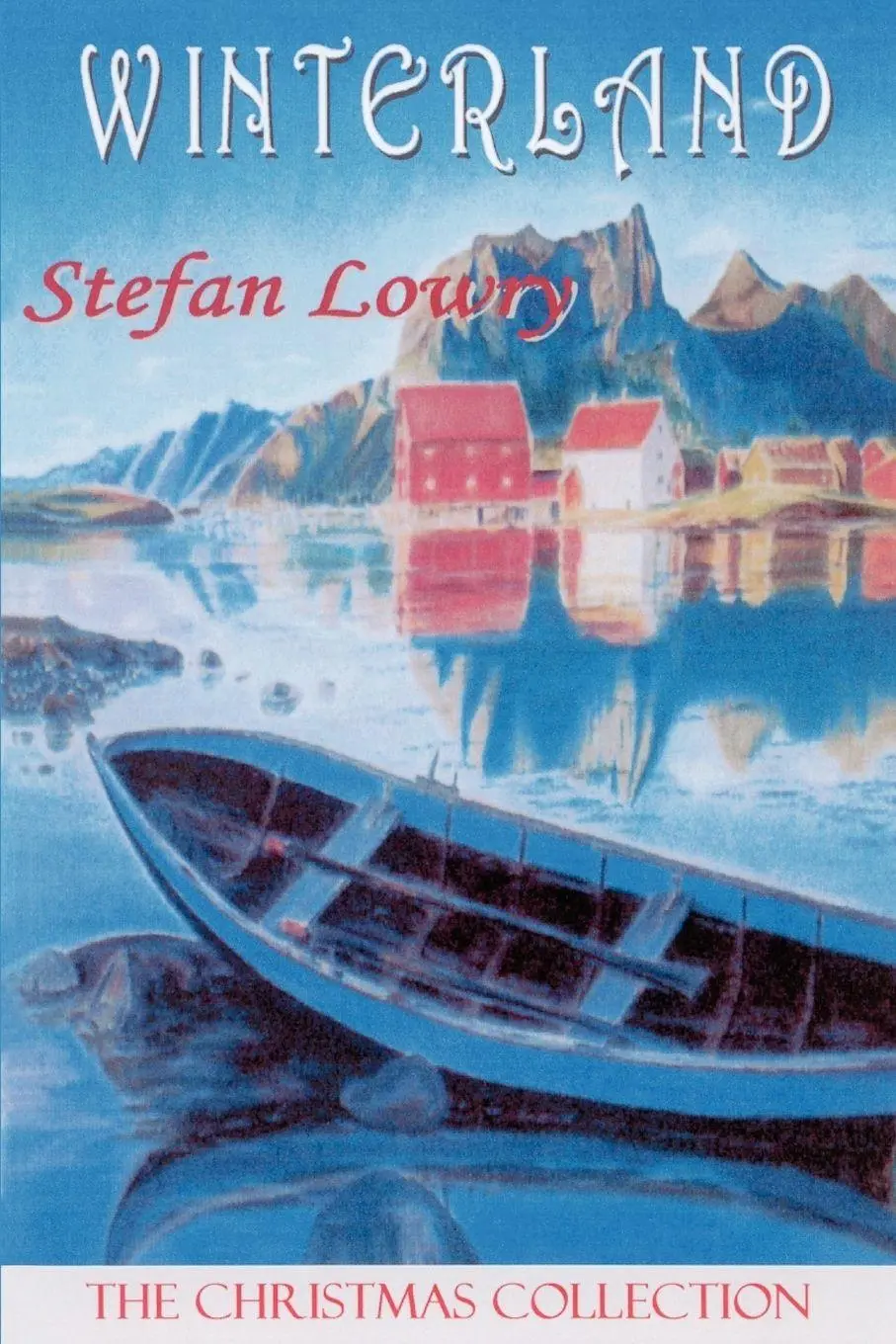 Cover: 9780595235049 | Winterland | The Christmas Collection | Stefan Lowry | Taschenbuch