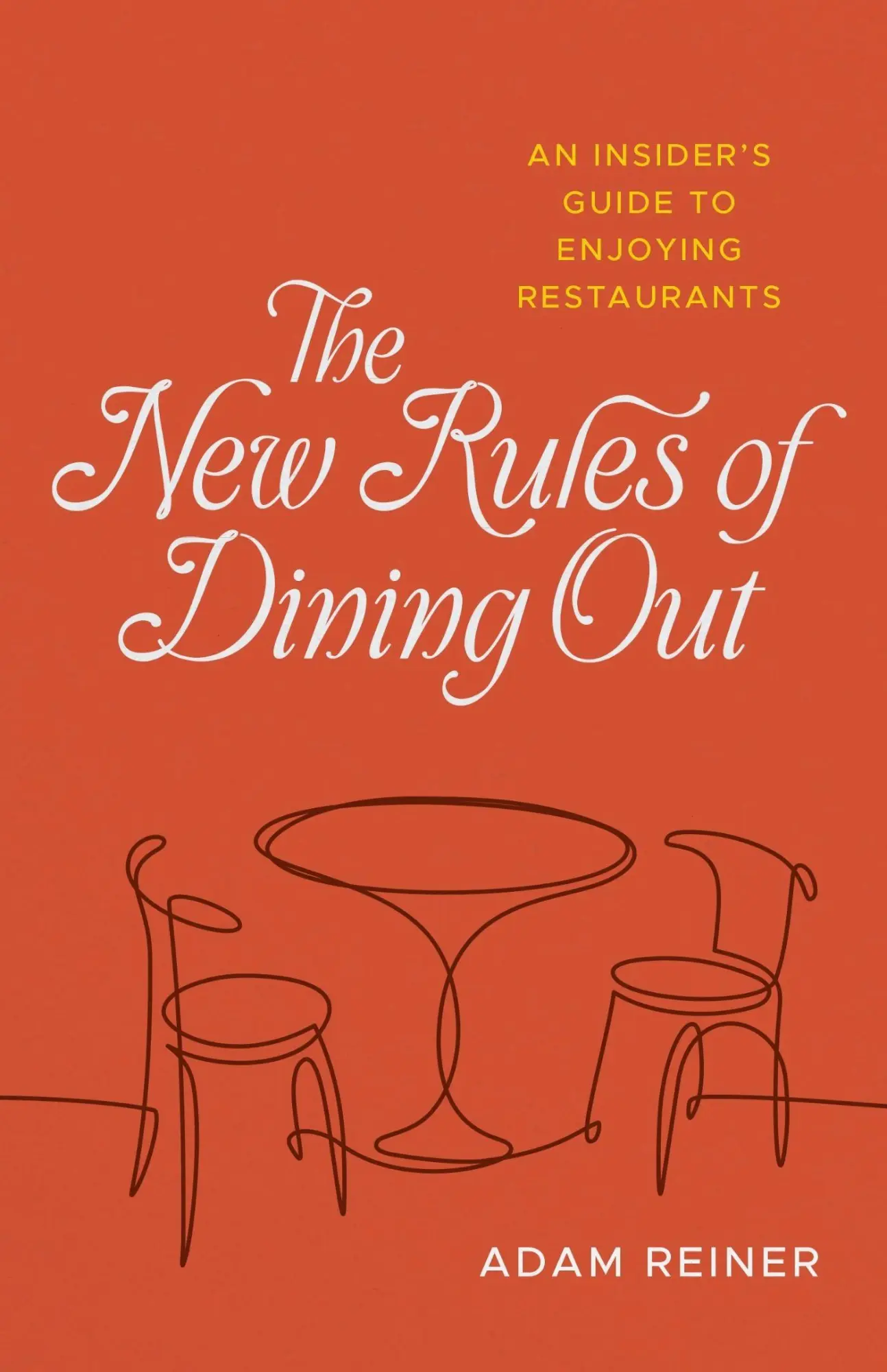 Cover: 9780807185049 | The New Rules of Dining Out | Adam Reiner | Buch | Englisch | 2025