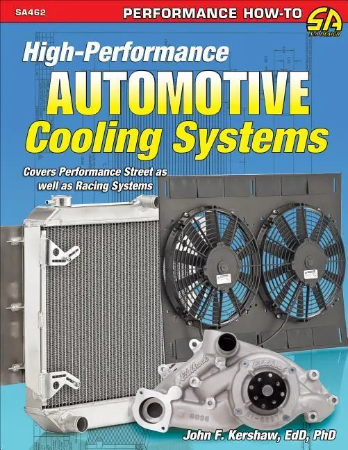 Cover: 9781613255049 | High-Performance Auto Cooling Systems | John F Kershaw | Taschenbuch