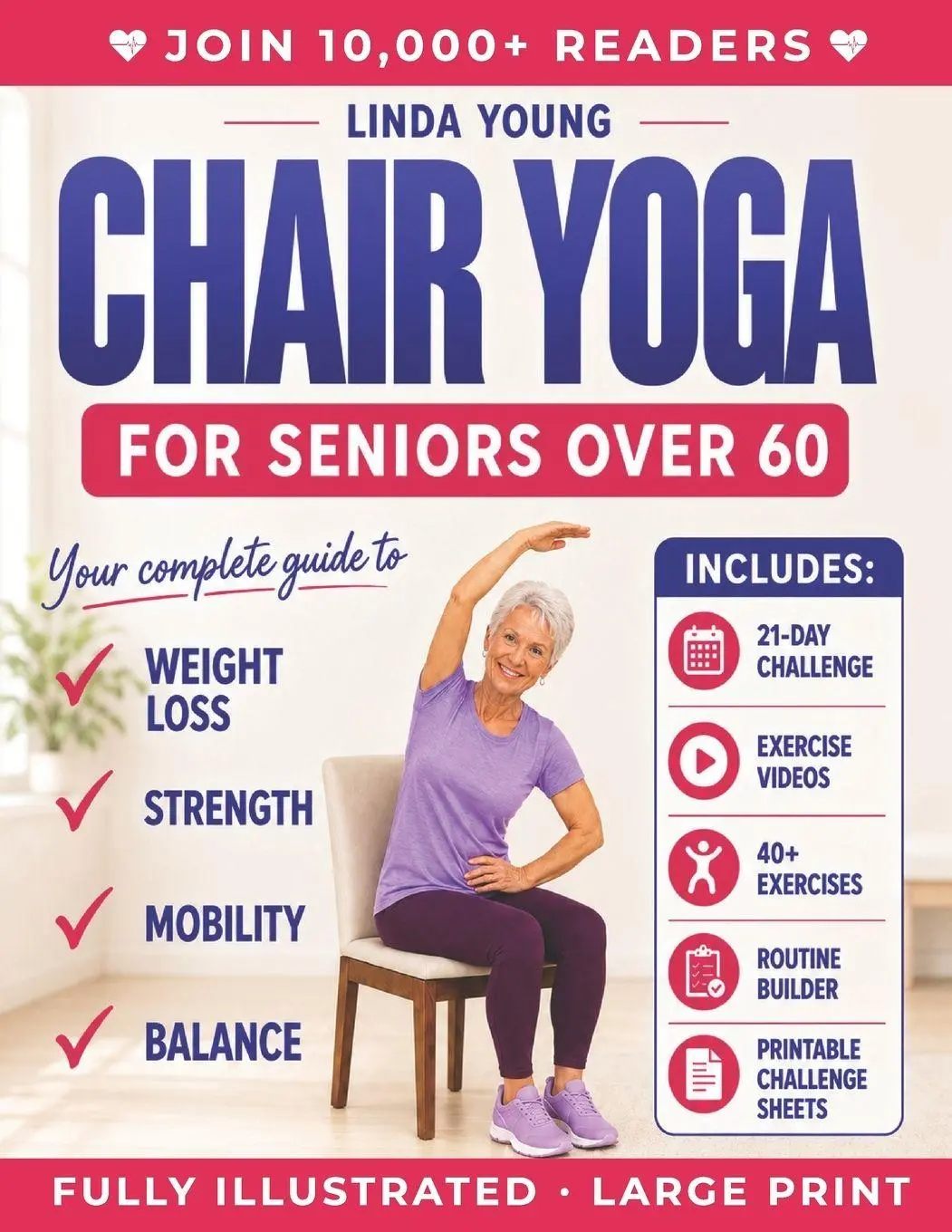 Cover: 9781998855049 | The Complete Guide to Chair Yoga for Seniors Over 60 | Linda Young