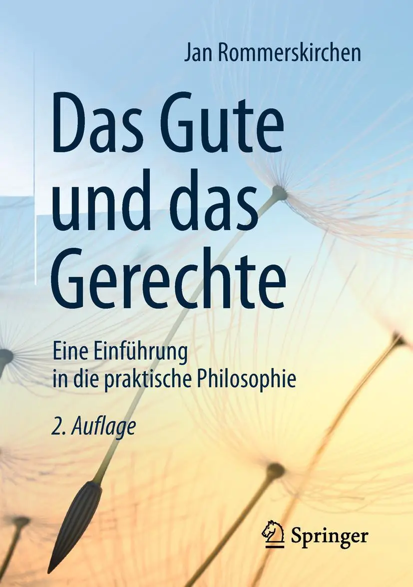 Cover: 9783658225049 | Das Gute und das Gerechte | Jan Rommerskirchen | Taschenbuch | XII