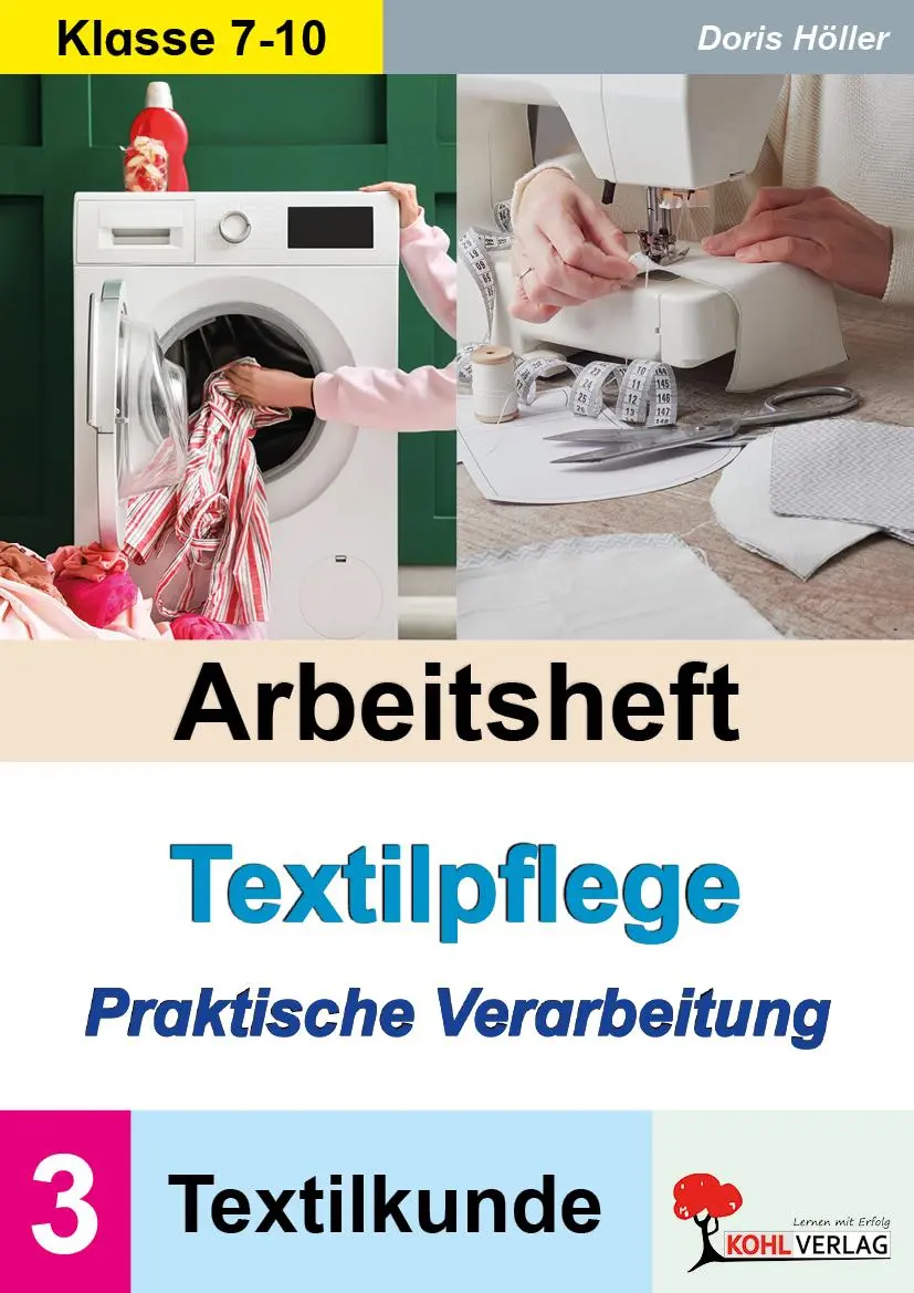 Cover: 9783692575049 | Arbeitsheft Textilpflege - Praktische Verarbeitung / Textilkunde...