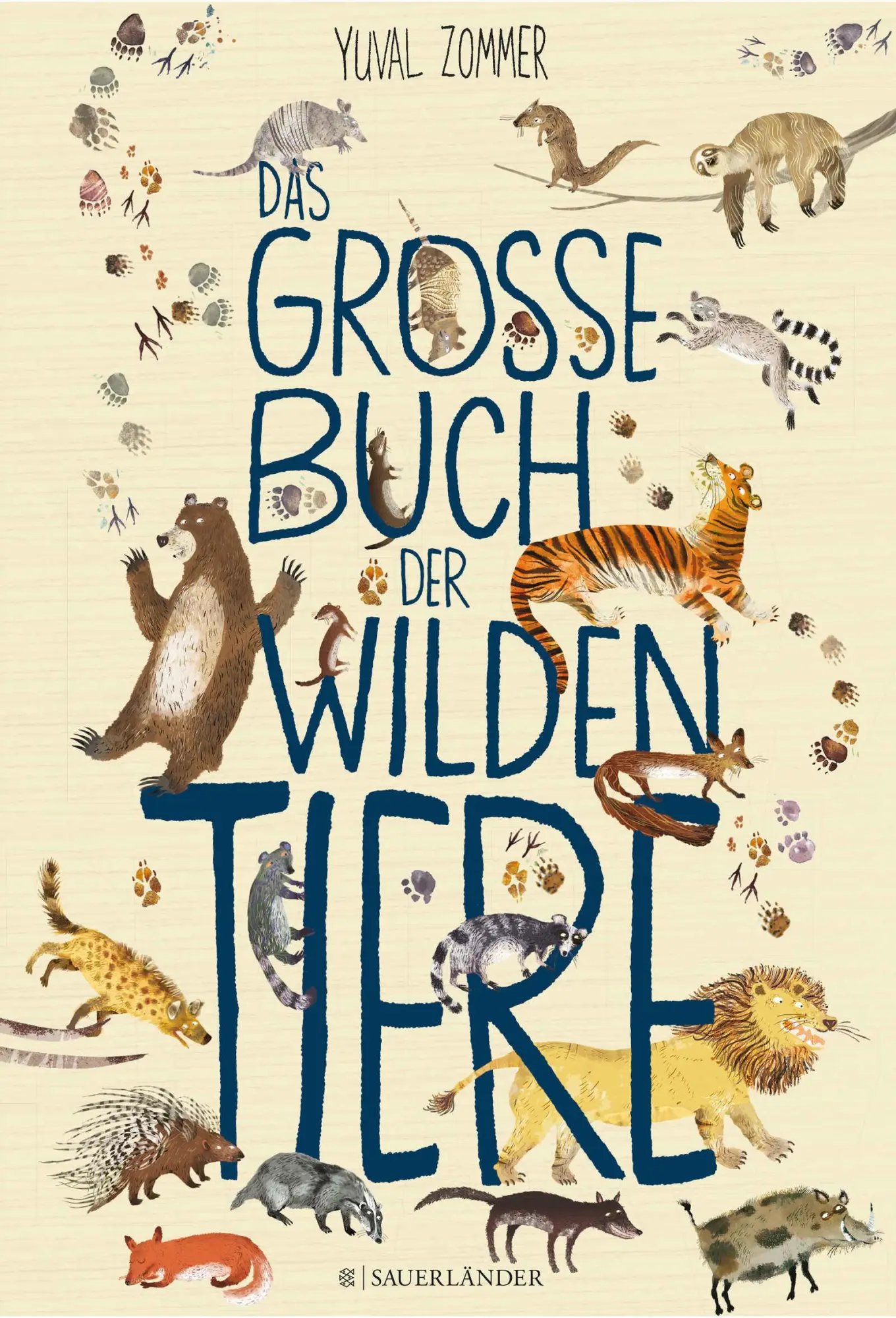 Cover: 9783737355049 | Das große Buch der wilden Tiere | Yuval Zommer | Buch | 64 S. | 2017