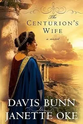 Cover: 9780764205149 | The Centurion's Wife | Janette Oke (u. a.) | Taschenbuch | Englisch