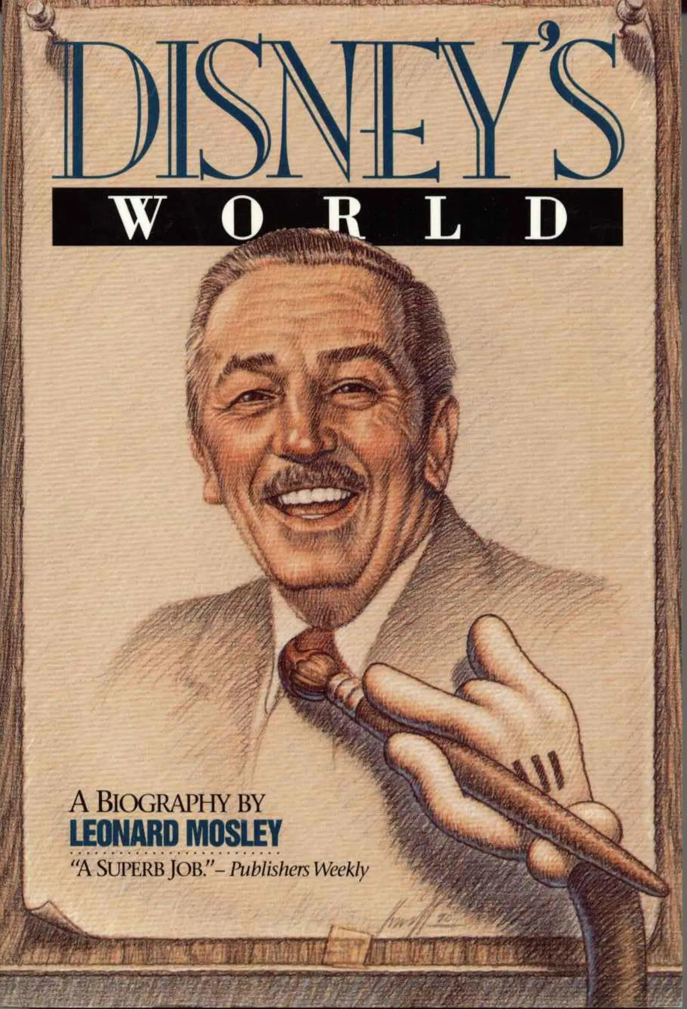 Cover: 9780812885149 | Disney's World | Leonard Mosley | Taschenbuch | Englisch | 1990