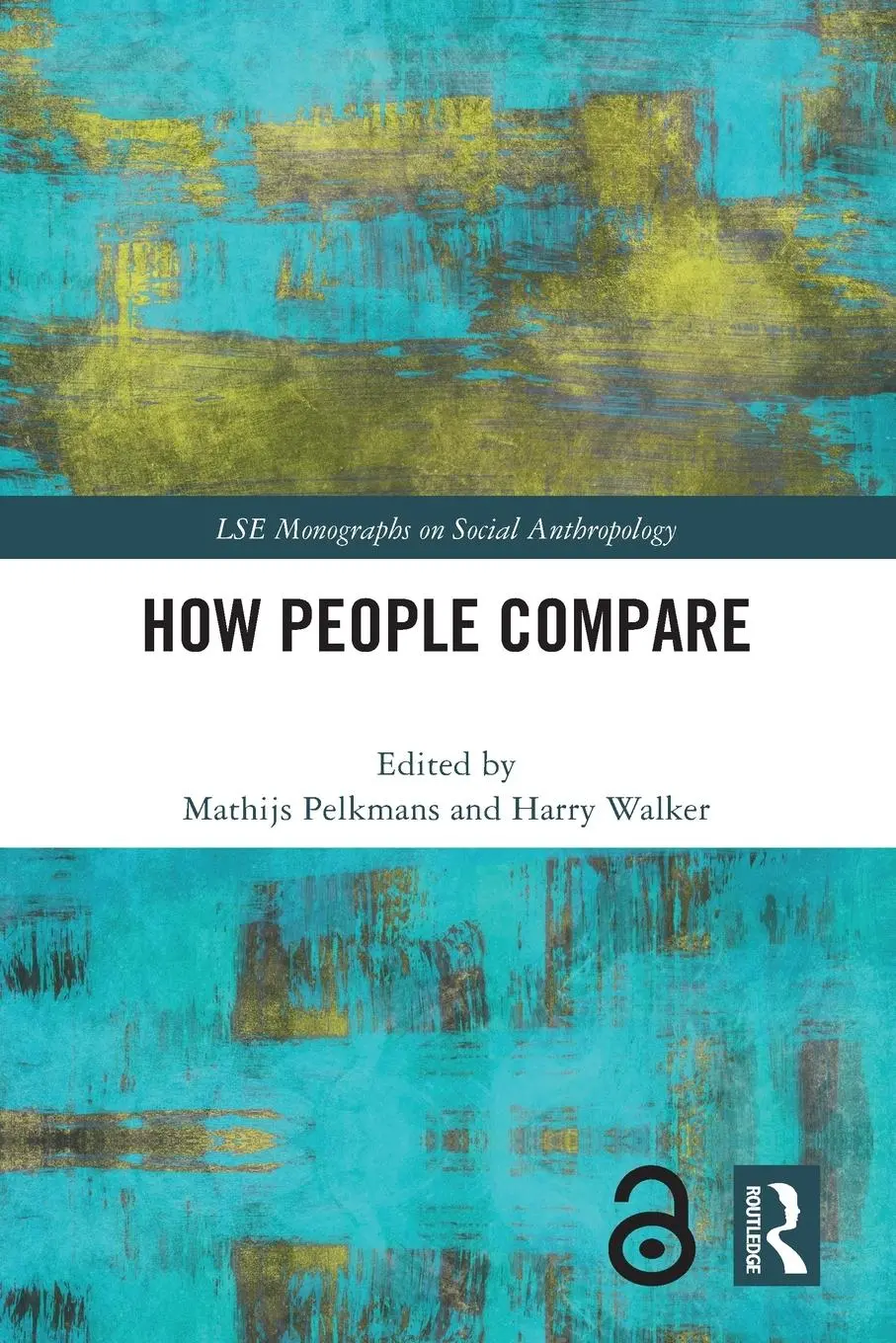 Cover: 9781032255149 | How People Compare | Mathijs Pelkmans (u. a.) | Taschenbuch | Englisch