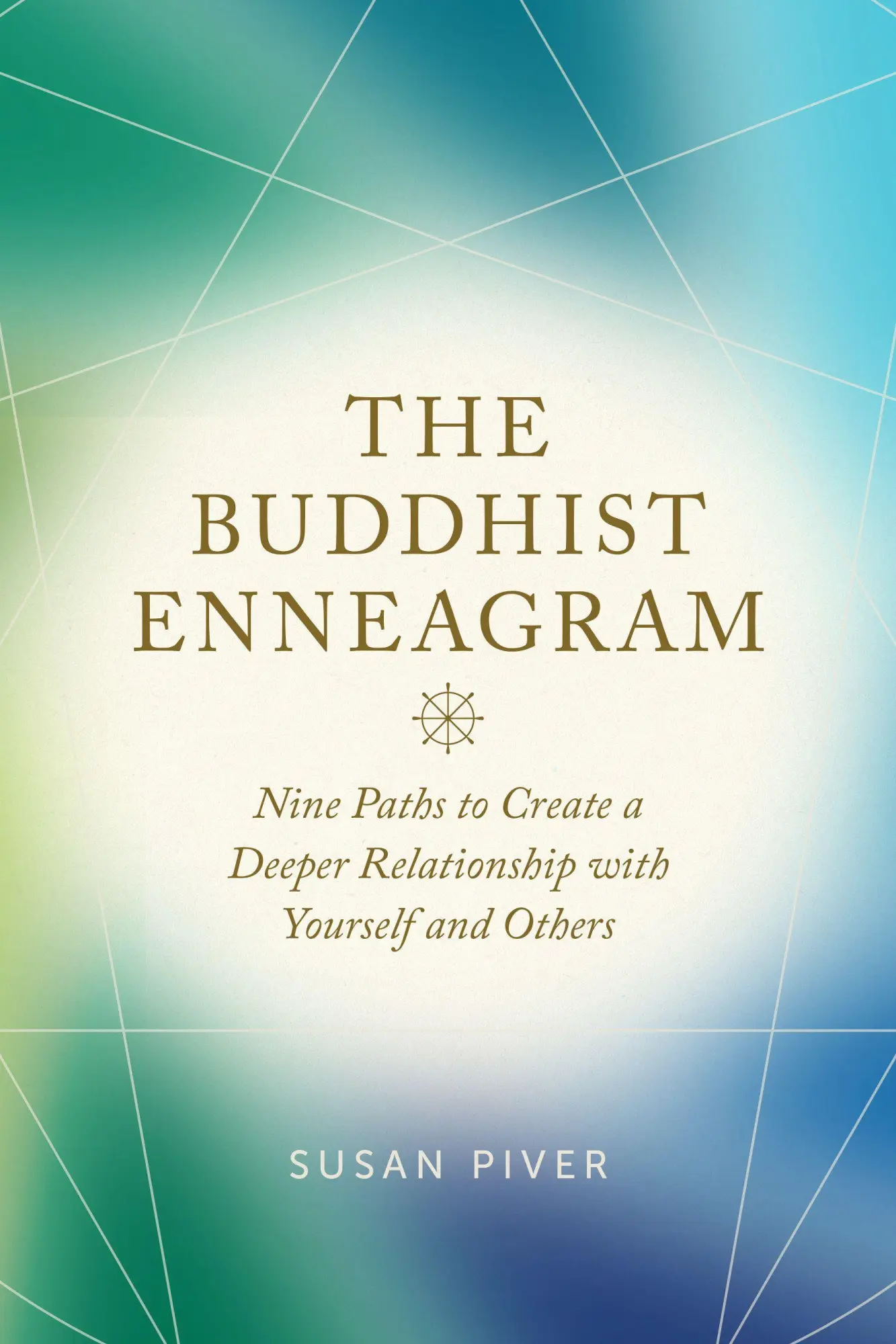 Cover: 9781645475149 | The Buddhist Enneagram | Susan Piver | Taschenbuch | Englisch | 2026