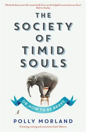 Cover: 9781846685149 | The Society of Timid Souls | Polly Morland | Taschenbuch | 312 S.
