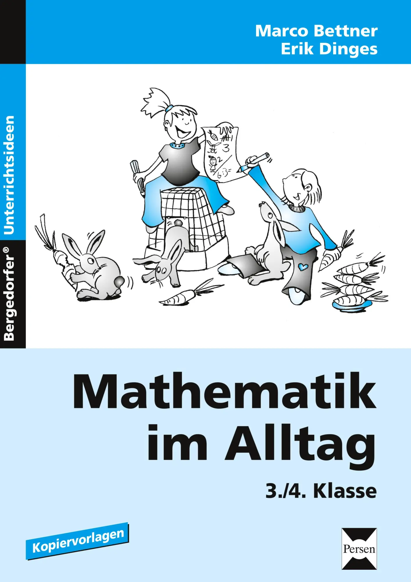 Cover: 9783834435149 | Mathematik im Alltag | 3./4. Klasse | Marco Bettner (u. a.) | Buch