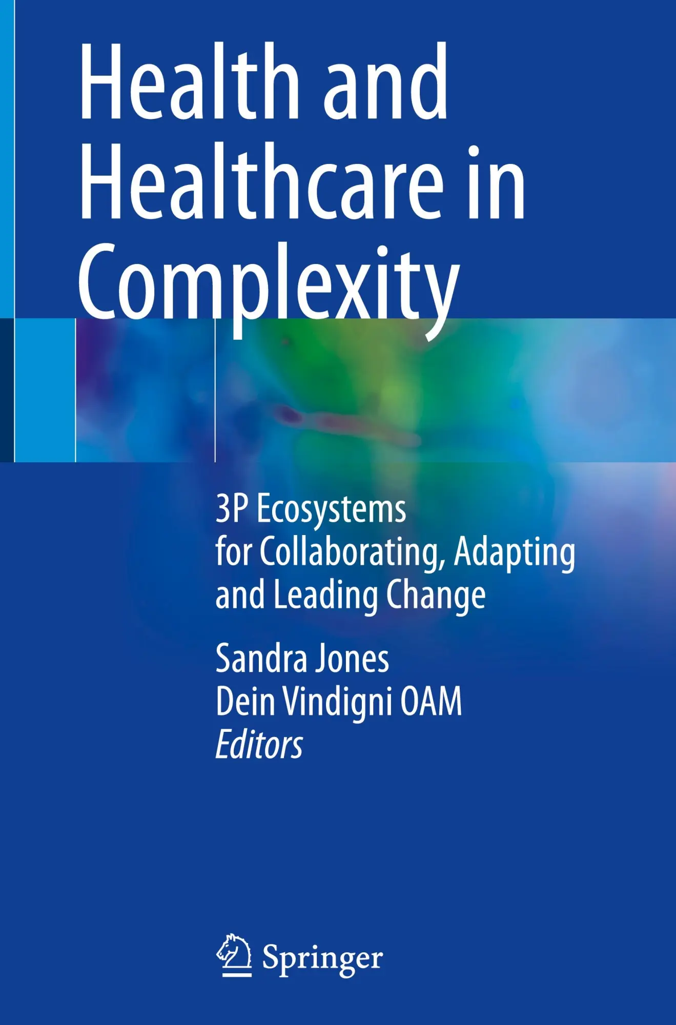 Cover: 9789819605149 | Health and Healthcare in Complexity | Oam Vindigni (u. a.) | Buch