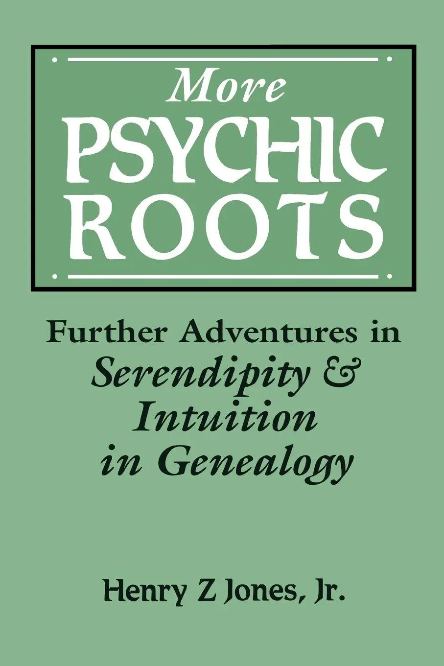 Cover: 9780806315249 | More Psychic Roots | Henry Z Jr. Jones | Taschenbuch | Englisch | 2009