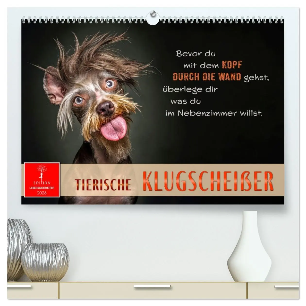 Cover: 9783457305249 | Tierische Klugscheißer (hochwertiger Premium Wandkalender 2026 DIN...