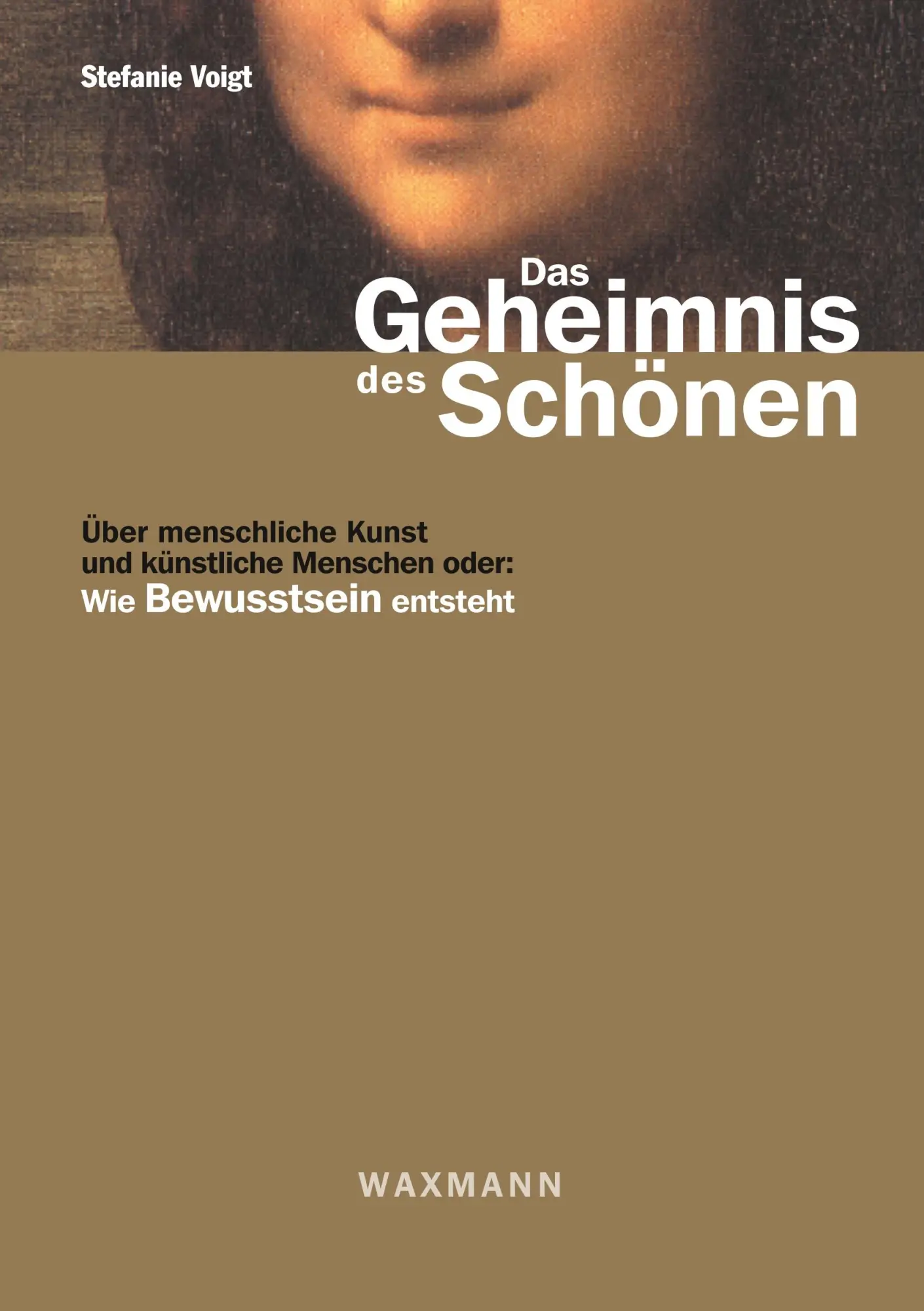Cover: 9783830915249 | Das Geheimnis des Schönen | Stefanie Voigt | Taschenbuch | 264 S.