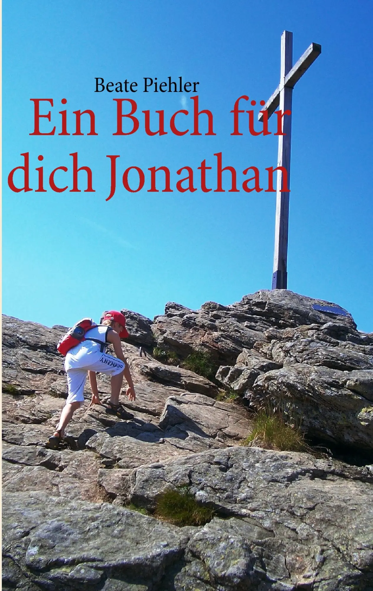 Cover: 9783848215249 | Ein Buch für dich Jonathan | Eine Urlaubsgeschichte in drei Teilen