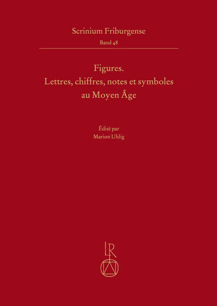 Cover: 9783954905249 | Figures | Lettres, chiffres, notes et symboles au Moyen Âge | Uhlig