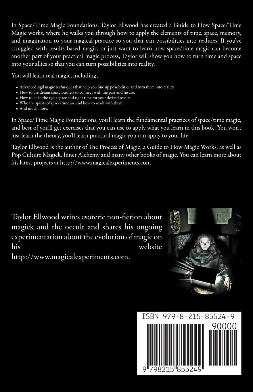 Rückseite: 9798215855249 | Space/Time Magic Foundations | A Guide to How Space/Time Magic Works