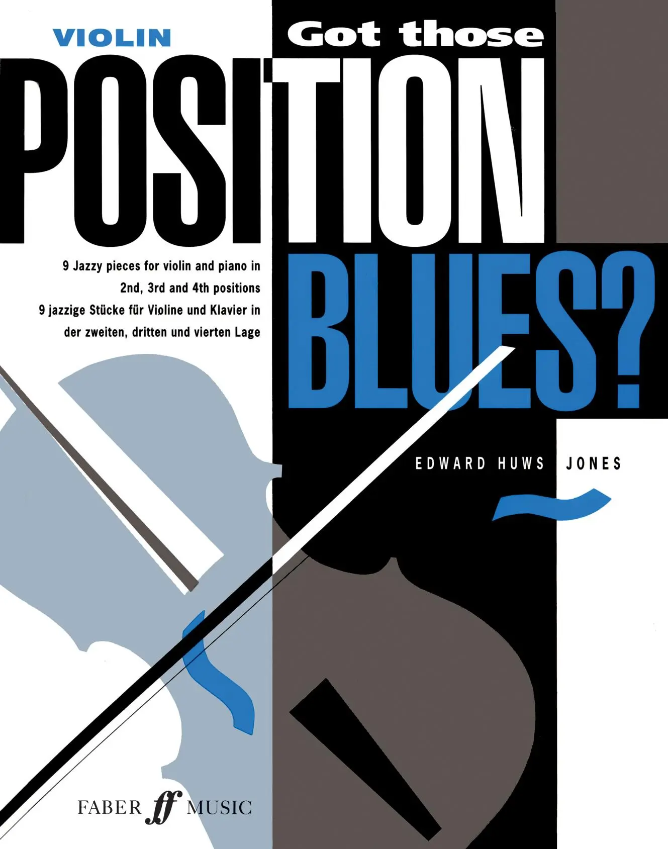Cover: 9780571515349 | Got Those Position Blues? | Edward Huws Jones | Taschenbuch | Buch