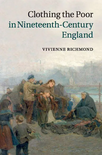 Cover: 9781107645349 | Clothing the Poor in Nineteenth-Century England | Vivienne Richmond