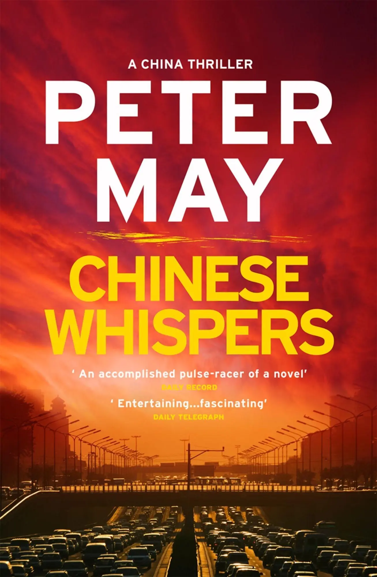 Cover: 9781784295349 | Chinese Whispers | Peter May | Taschenbuch | 503 S. | Englisch | 2017