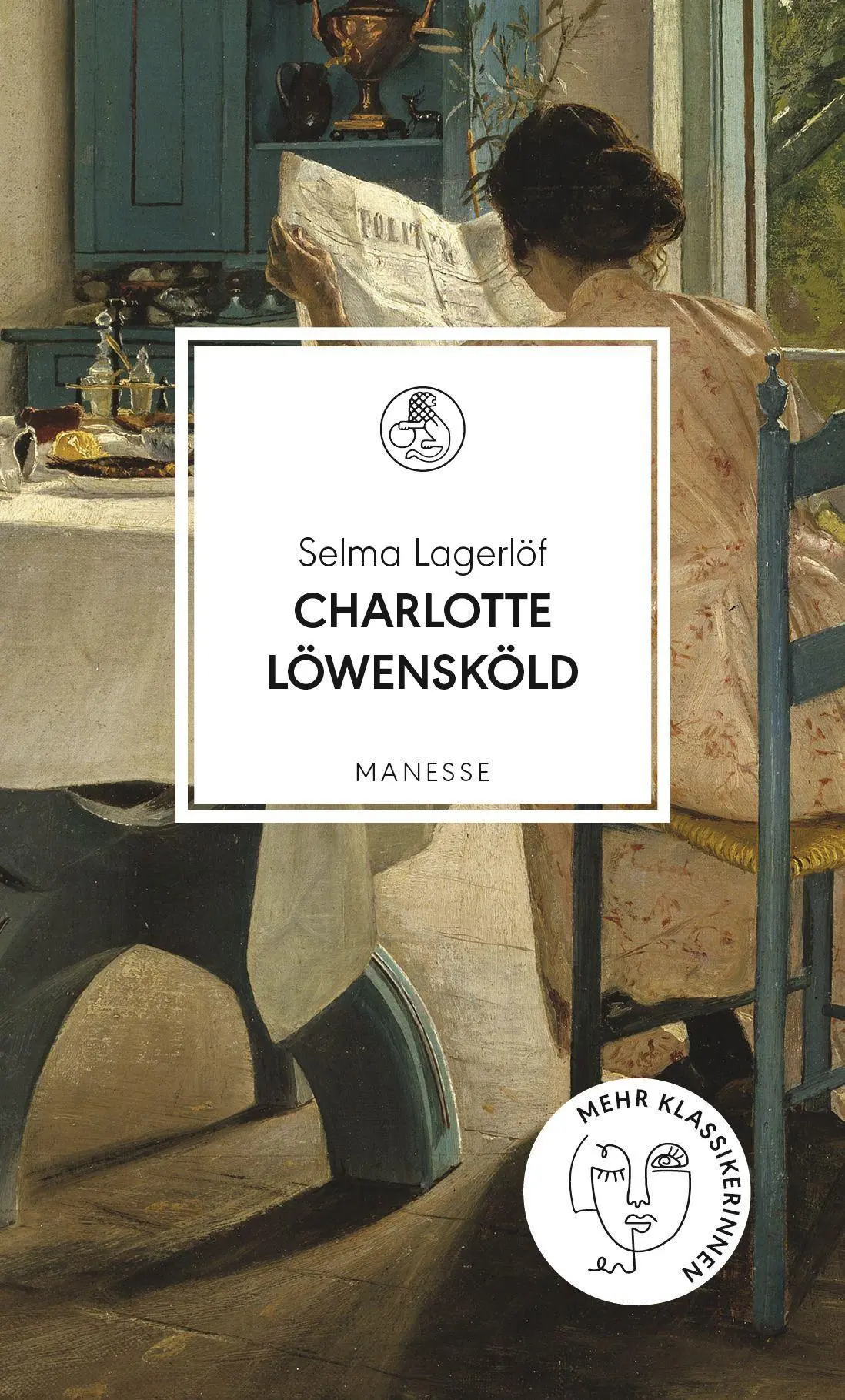 Cover: 9783717525349 | Charlotte Löwensköld | Selma Lagerlöf | Buch | Manesse Bibliothek