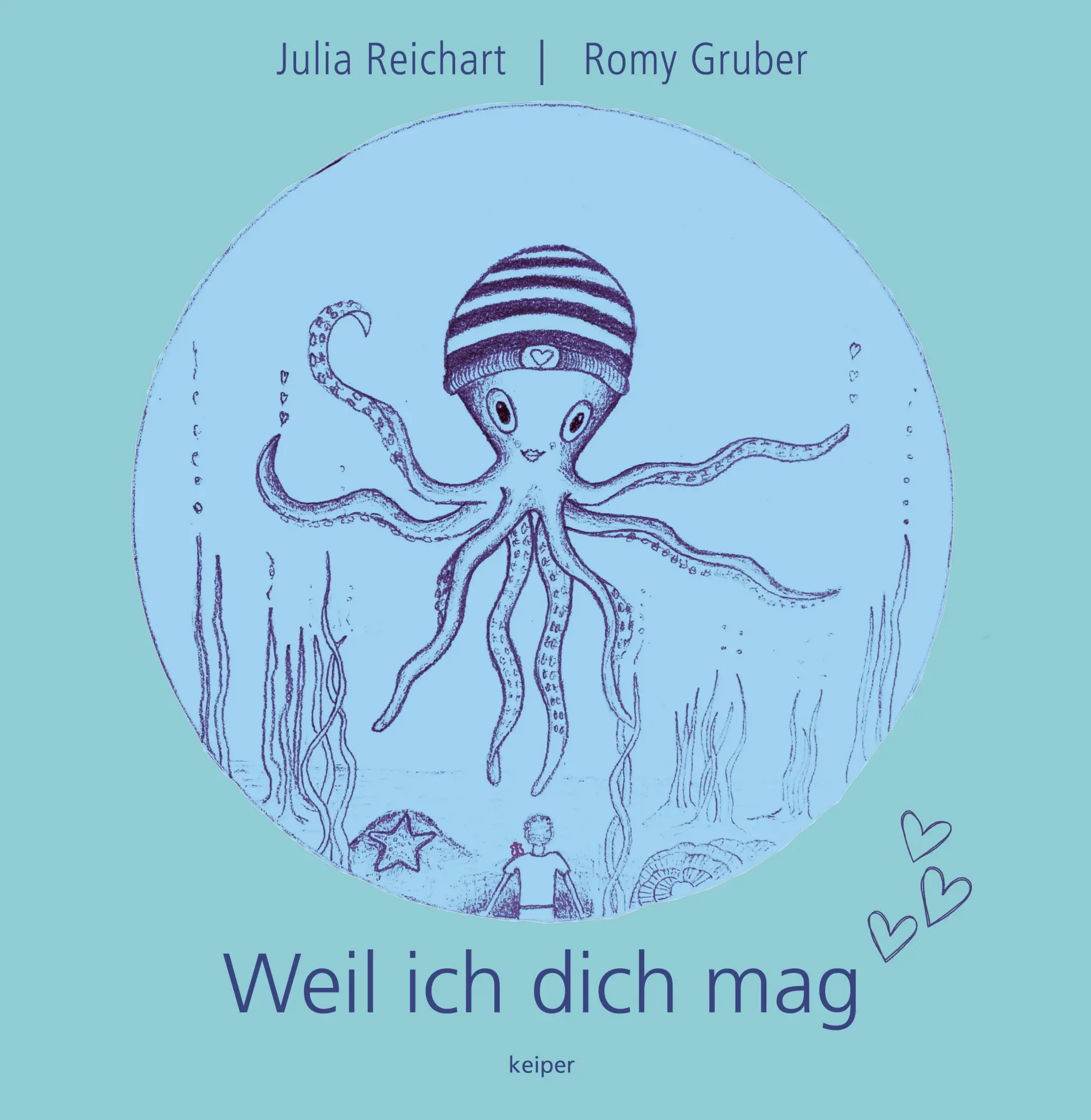Cover: 9783903575349 | Weil ich dich mag | Ein Kinderbuch, das die Sprachen der Liebe spricht
