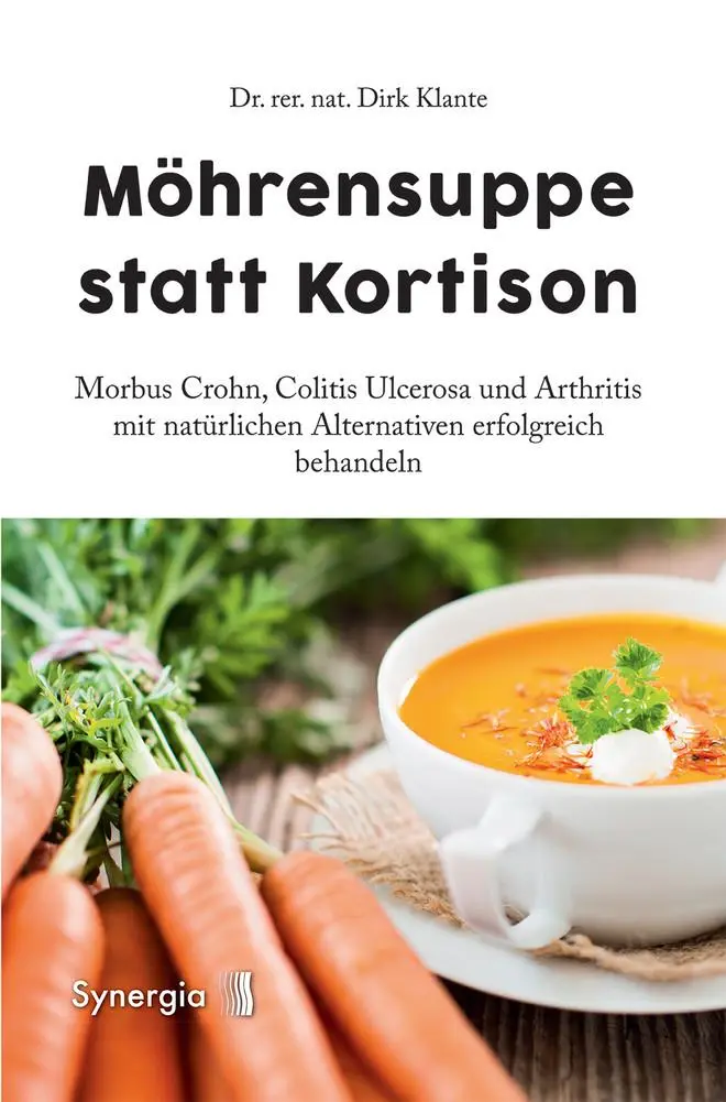 Cover: 9783944615349 | Möhrensuppe statt Kortison | Dirk Klante | Taschenbuch | 124 S. | 2015