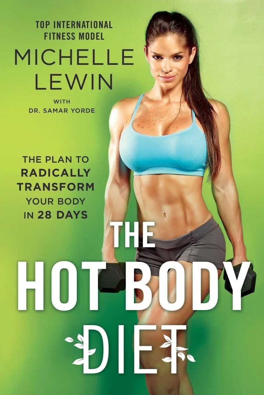 Cover: 9780399585449 | The Hot Body Diet | Michelle Lewin (u. a.) | Taschenbuch | Englisch