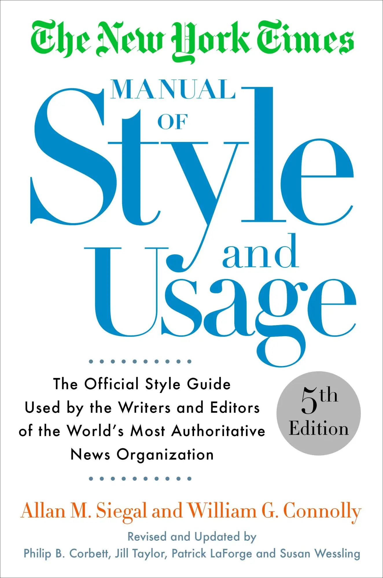 Cover: 9781101905449 | The New York Times Manual of Style and Usage | Allan M Siegal (u. a.)