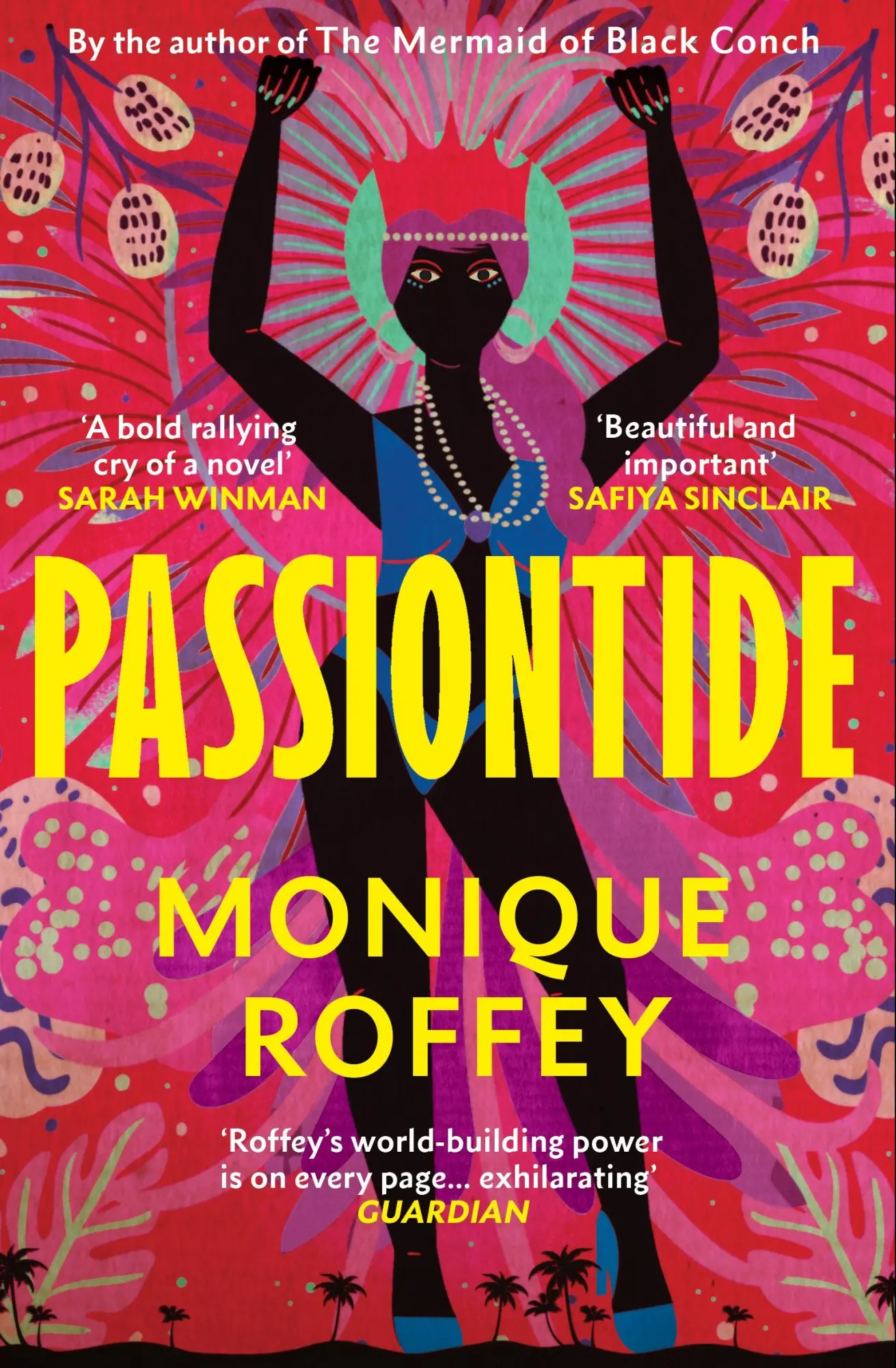 Cover: 9781529925449 | Passiontide | Monique Roffey | Taschenbuch | Englisch | 2025