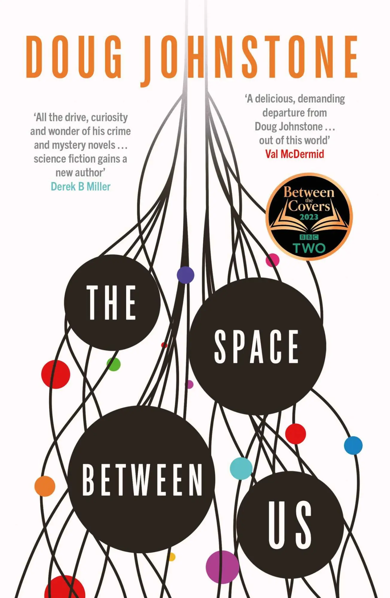 Cover: 9781914585449 | The Space Between Us | Doug Johnstone | Taschenbuch | 288 S. | 2023
