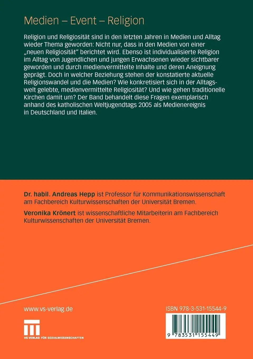 Rückseite: 9783531155449 | Medien - Event - Religion | Die Mediatisierung des Religiösen | Buch