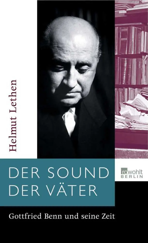 Cover: 9783871345449 | Der Sound der Väter | Gottfried Benn und seine Zeit | Helmut Lethen