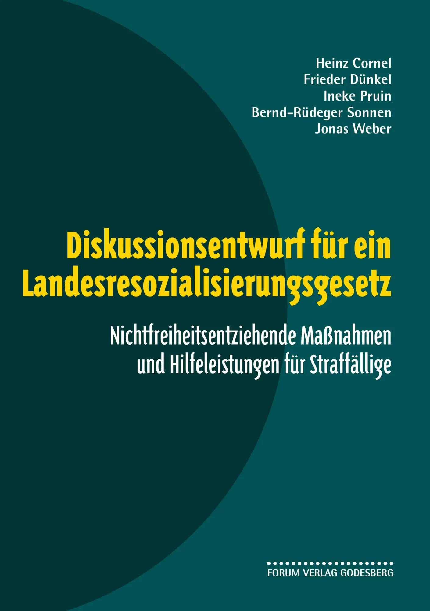 Cover: 9783942865449 | Diskussionsentwurf für ein Landesresozialisierungsgesetz | Taschenbuch